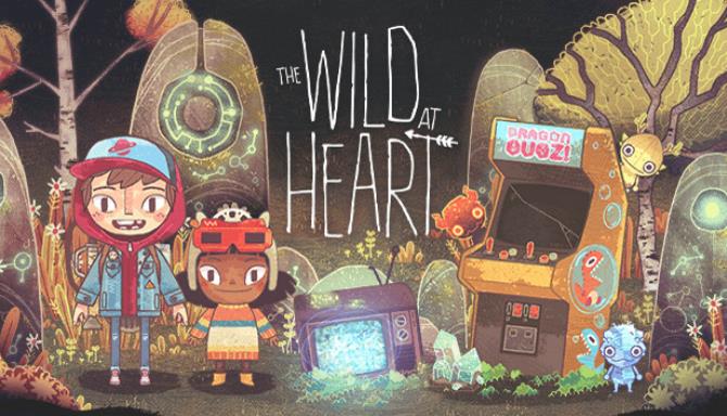 بازی The wild at heart